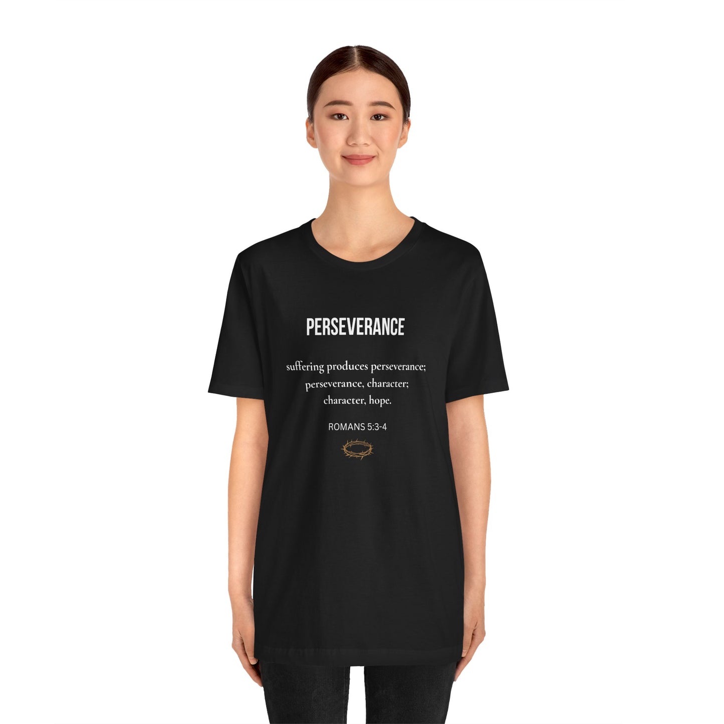 Perseverance Tee — Romans 5:3-4