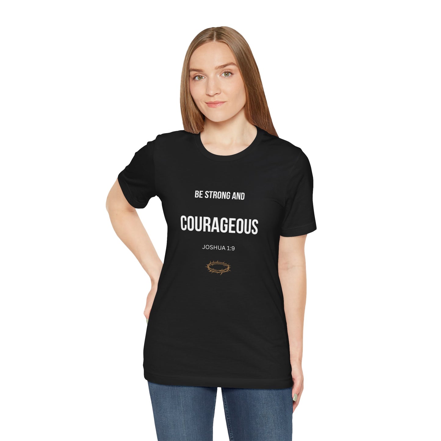 Courageous Tee — Joshua 1:9