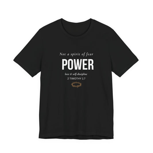 Power Tee — 2 Timothy 1:7