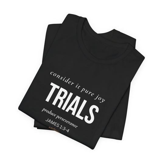 Trials Tee — James 1:3-4
