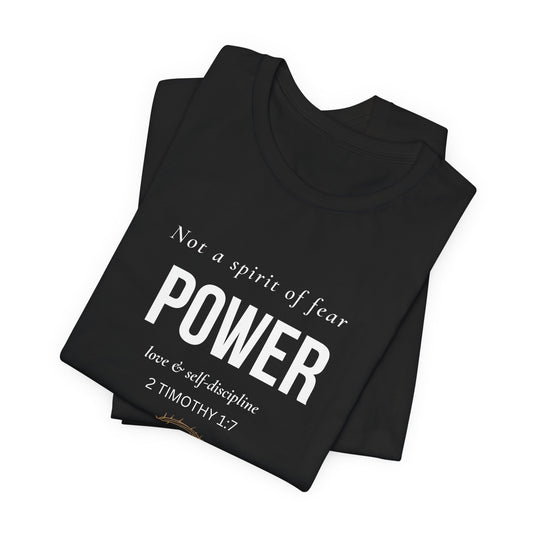Power Tee — 2 Timothy 1:7