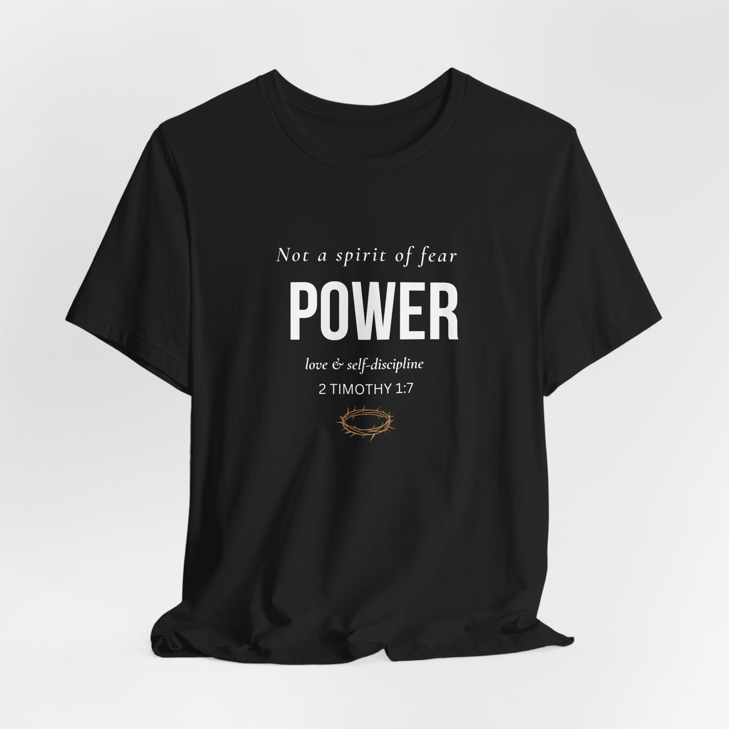 Power Tee — 2 Timothy 1:7